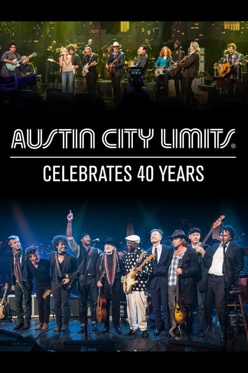 Austin City Limits Celebrates 40 Years (2014) poster