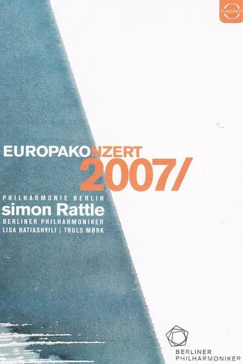 Europakonzert 2007 from Berlin (2013) poster