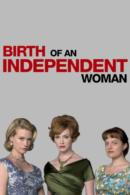 Birth of an Independent Woman (2009) poster