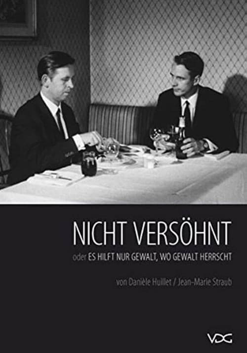 Nicht versöhnt oder Es hilft nur Gewalt, wo Gewalt herrscht (1965) poster