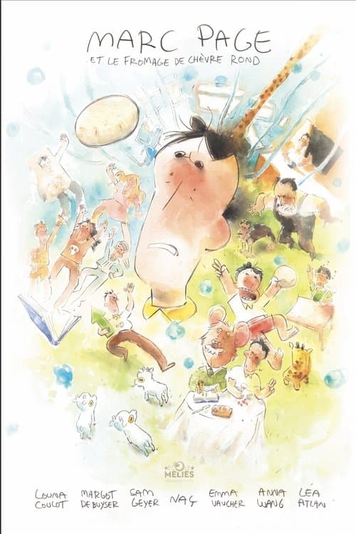 Marc Page et le fromage de chèvre rond (2025) poster