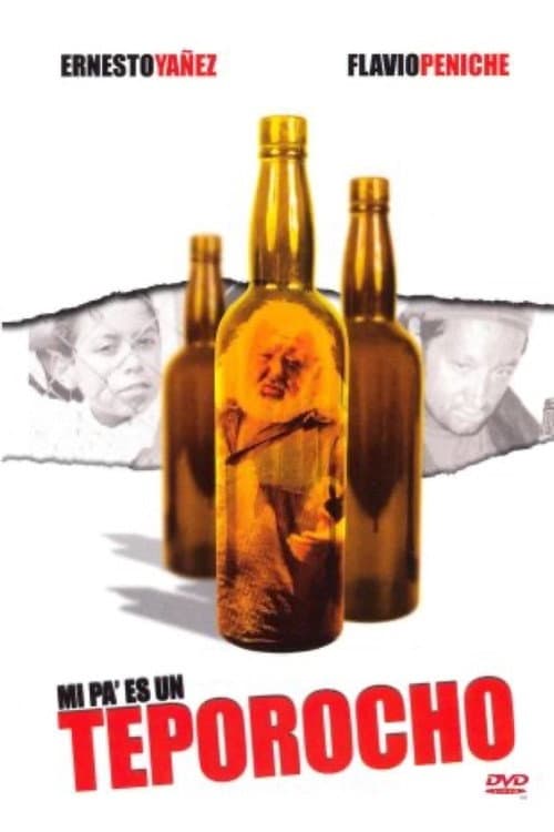 Mi pa' es un teporocho (2005) poster