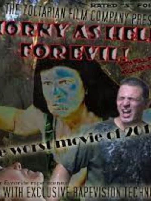 Horny as Hell for Evil (2015) poster