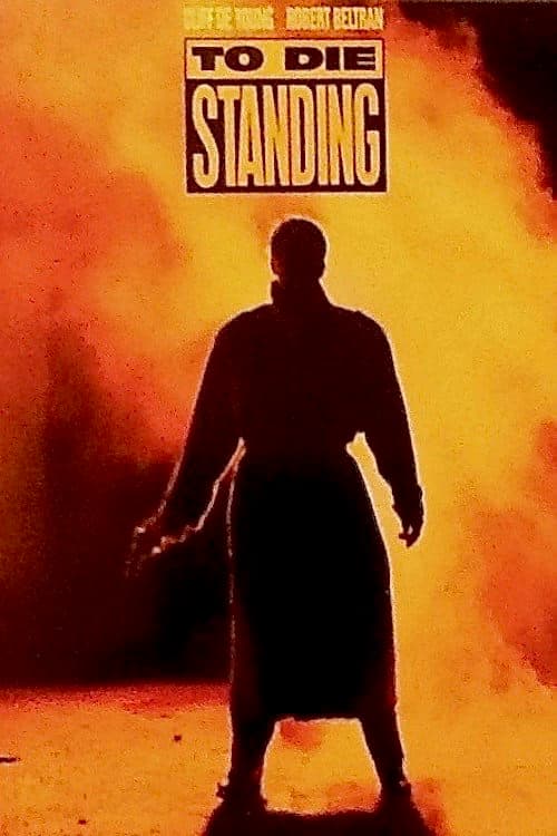 To Die Standing (1991) poster