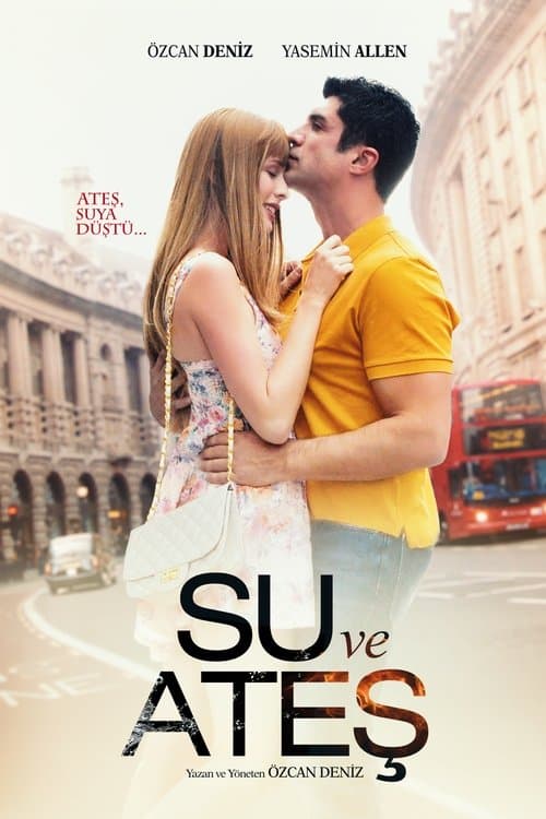 Su ve Ateş (2013) poster
