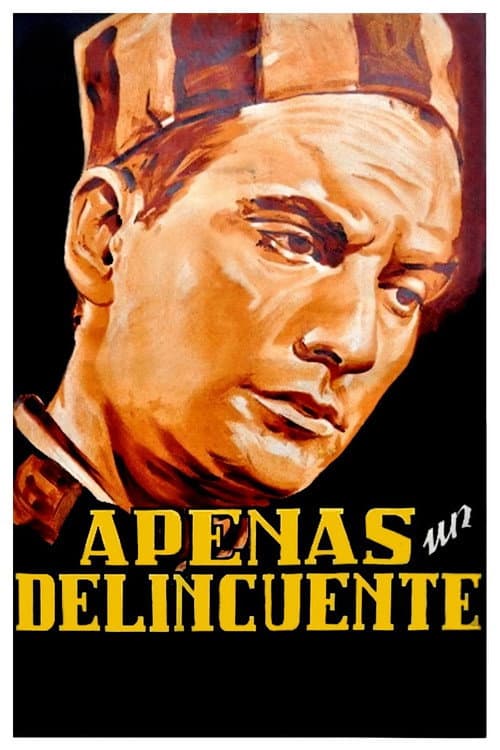 Apenas un delincuente (1949) poster