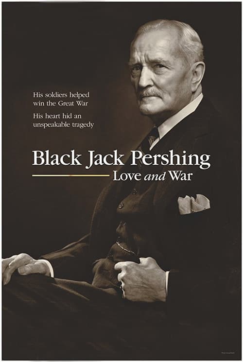 Black Jack Pershing: Love and War (2017) poster