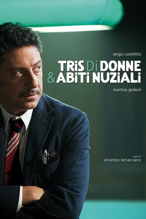 Tris di donne e abiti nuziali (2009) poster