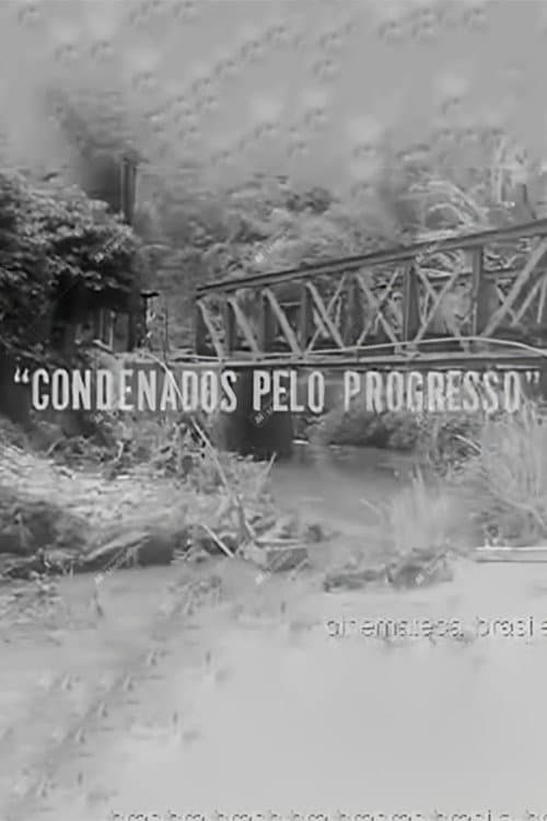 Condenados Pelo Progresso (1962) poster