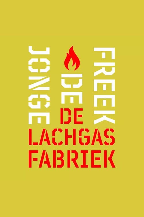 Freek de Jonge: De Lachgasfabriek (2020) poster