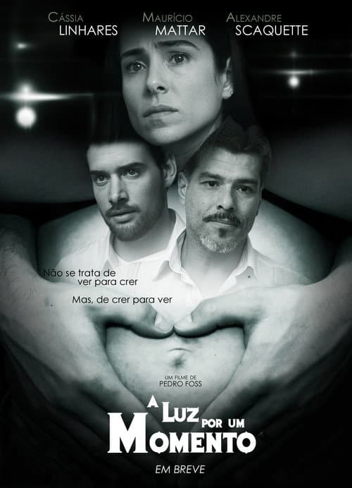 A Luz por um Momento (2011) poster