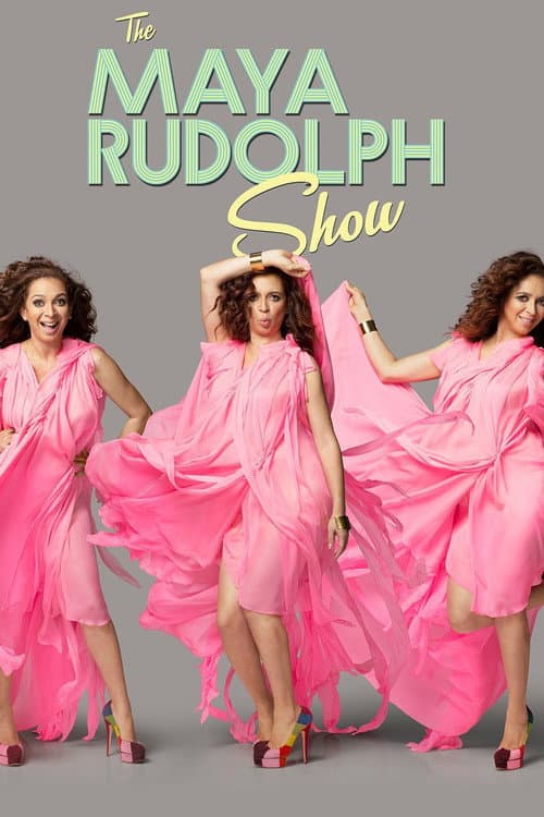 The Maya Rudolph Show (2014) poster