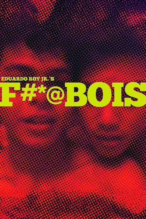 F#*@BOIS (2019) poster