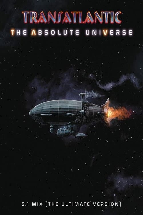 The Making of the Absolute Universe by Transatlantic (2021) poster