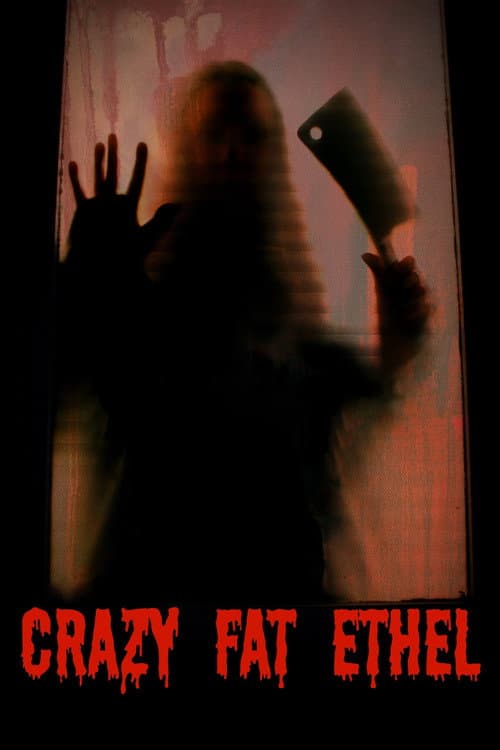Crazy Fat Ethel (2016) poster