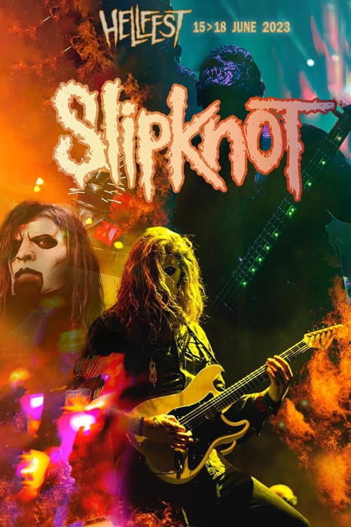 Slipknot - Hellfest 2023 (2023) poster