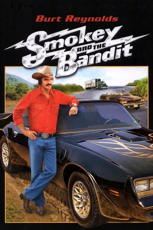 Loaded up and Trucking: The Making of Smokey and the Bandit (2006) poster