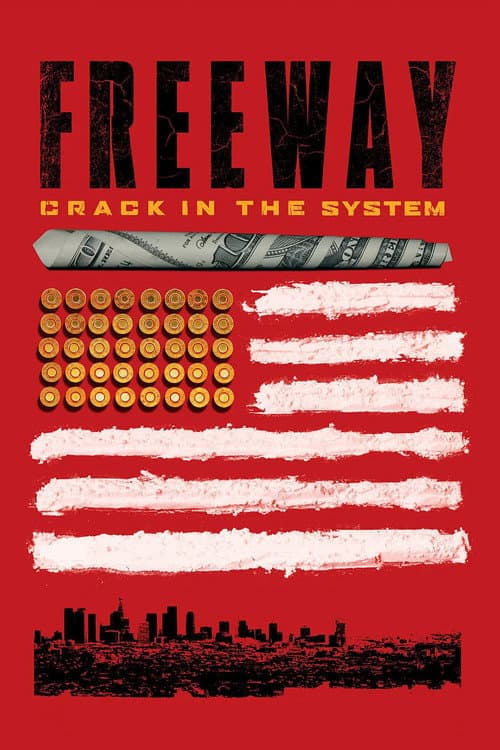 Freeway: Crack in the System (2014) poster