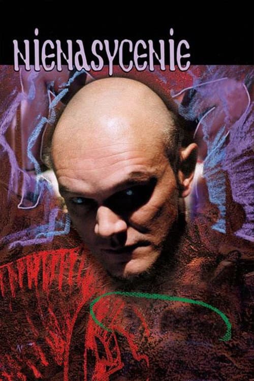 Nienasycenie (2003) poster