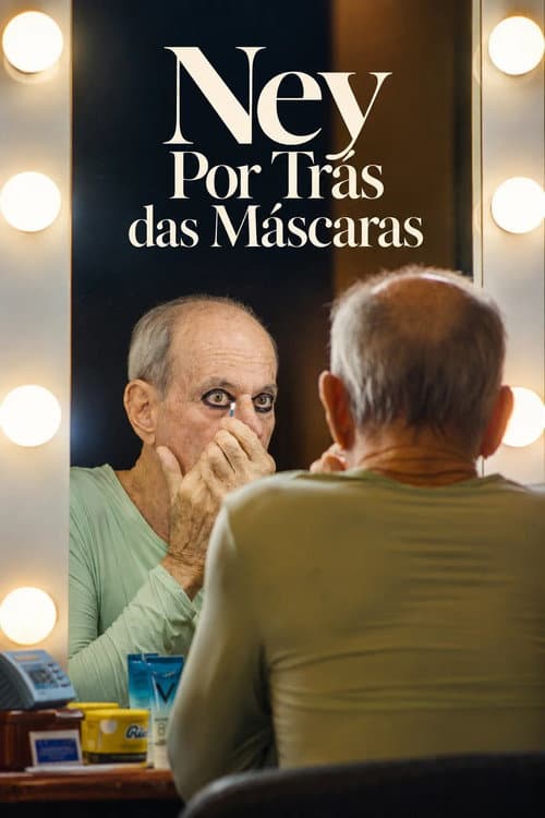 Ney por Trás das Máscaras (2026) poster