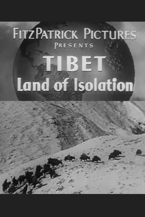 Tibet, Land of Isolation (1934) poster