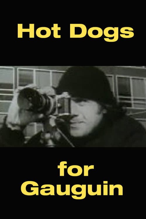 Hot Dogs for Gauguin (1972) poster