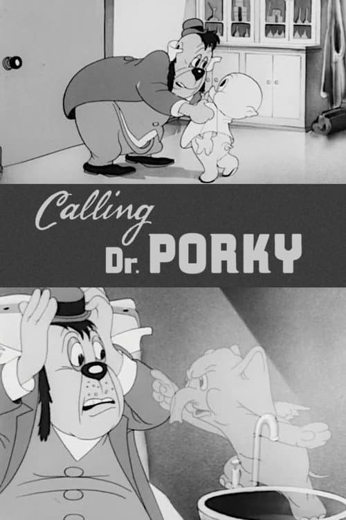 Calling Dr. Porky (1940) poster