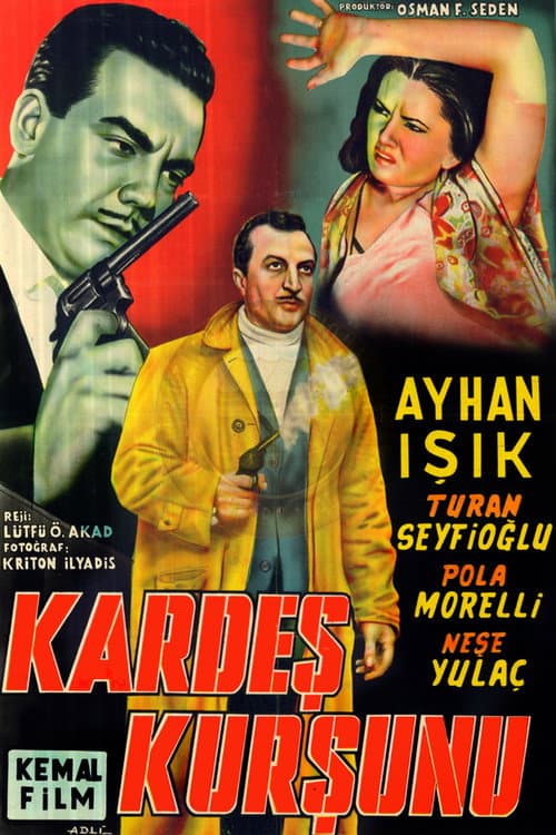 Kardeş Kurşunu (1955) poster