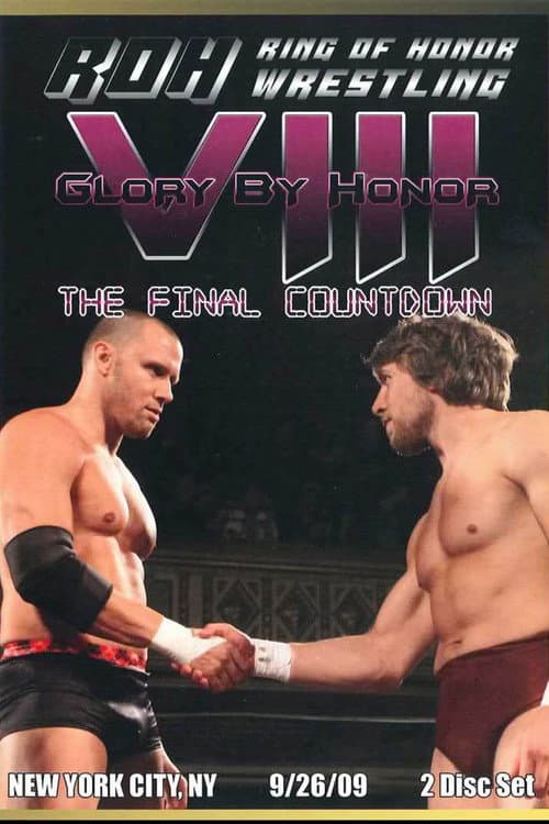 ROH: Glory By Honor VIII - The Final Countdown (2009) poster