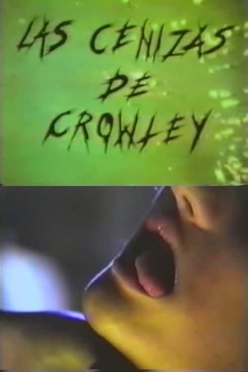 Las Cenizas De Crowley (1990) poster