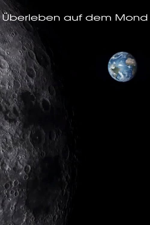 Überleben auf dem Mond (2019) poster