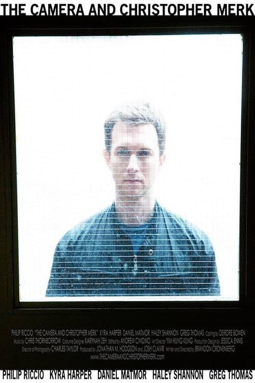 The Camera and Christopher Merk (2010) poster