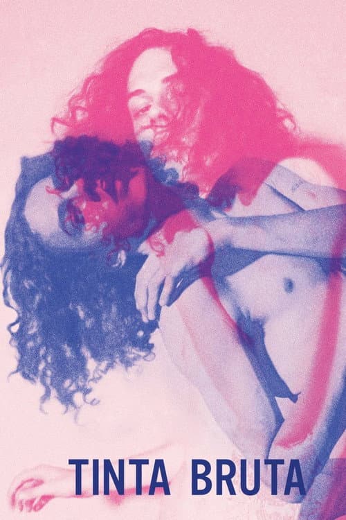 Tinta Bruta (2019) poster