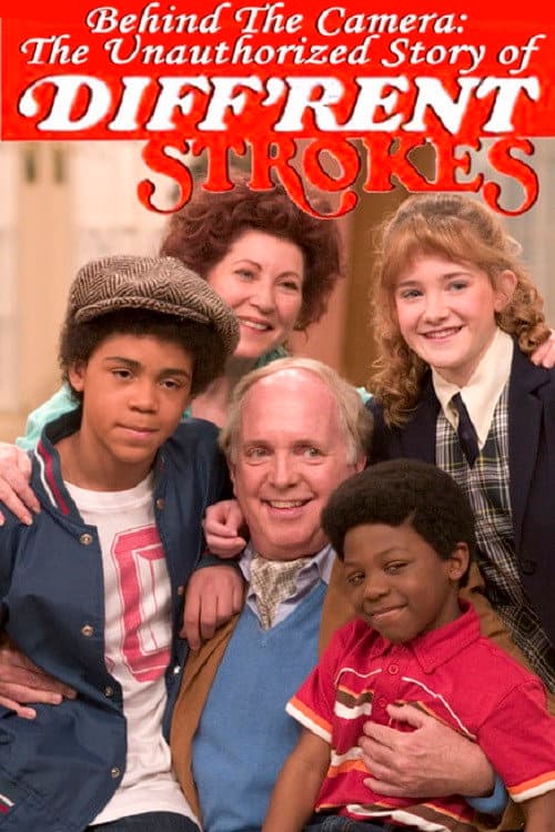 Behind the Camera: The Unauthorized Story of 'Diff'rent Strokes' (2006) poster