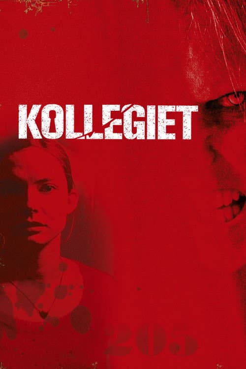 Kollegiet (2007) poster