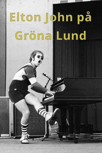 Elton John på Gröna Lund (1971) poster