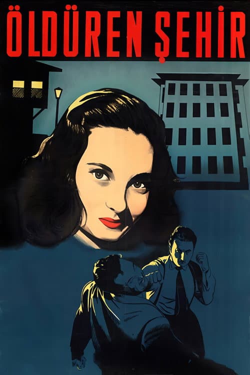 Öldüren Şehir (1953) poster
