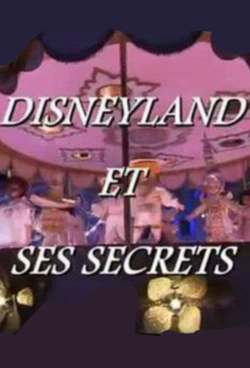 Disneyland et ses secrets (2012) poster