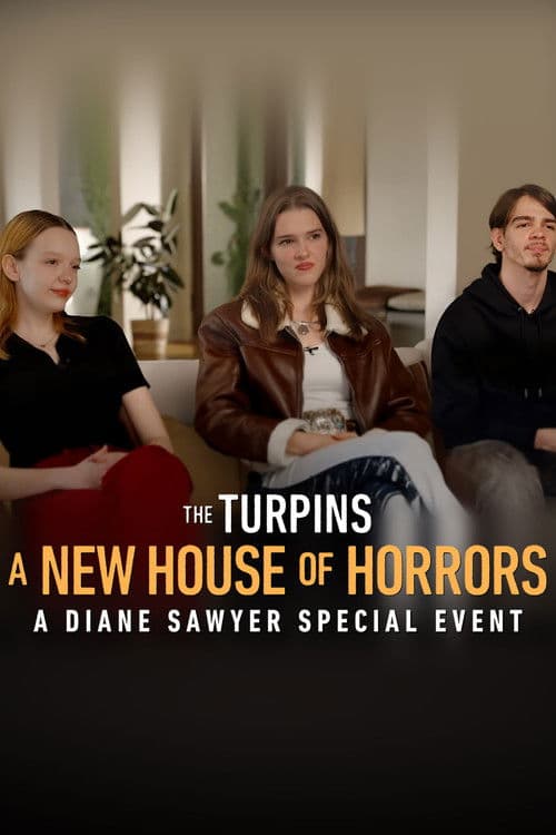 The Turpins: A New House of Horror - A Diane Sawyer Special Event (2026) poster