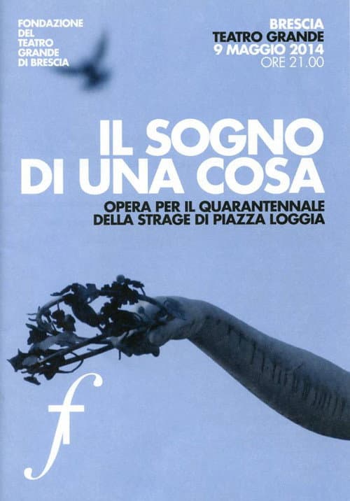 Il sogno di una cosa (2014) poster
