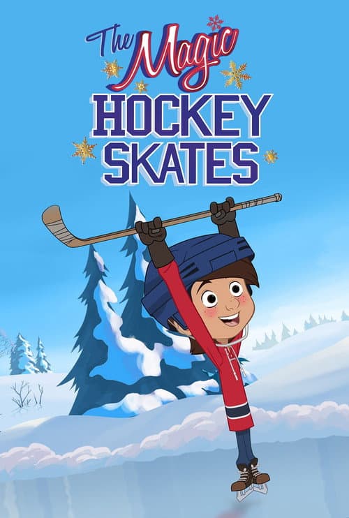 The Magic Hockey Skates (2012) poster