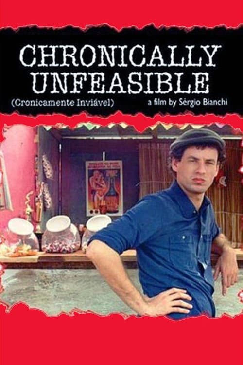 Cronicamente Inviável (2000) poster