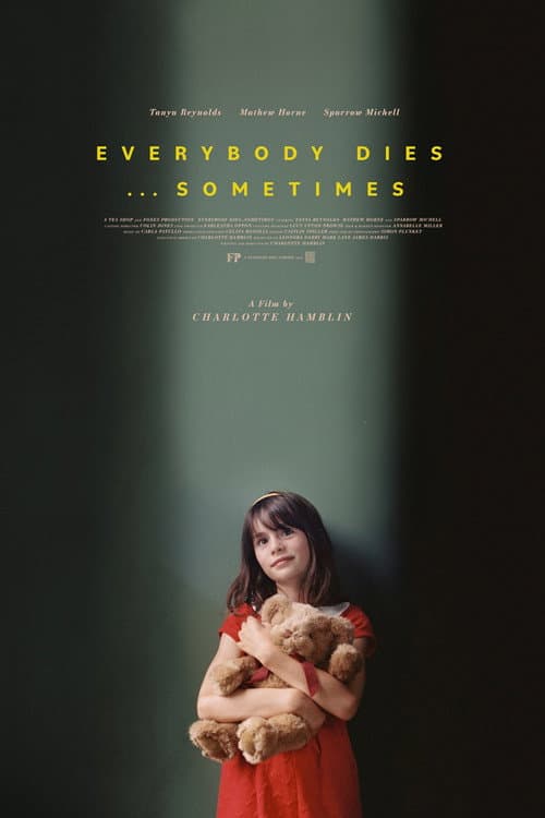 Everybody Dies... Sometimes (2023) poster