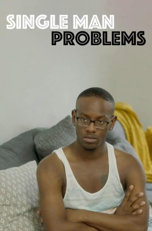 Single Man Problems (2017) poster