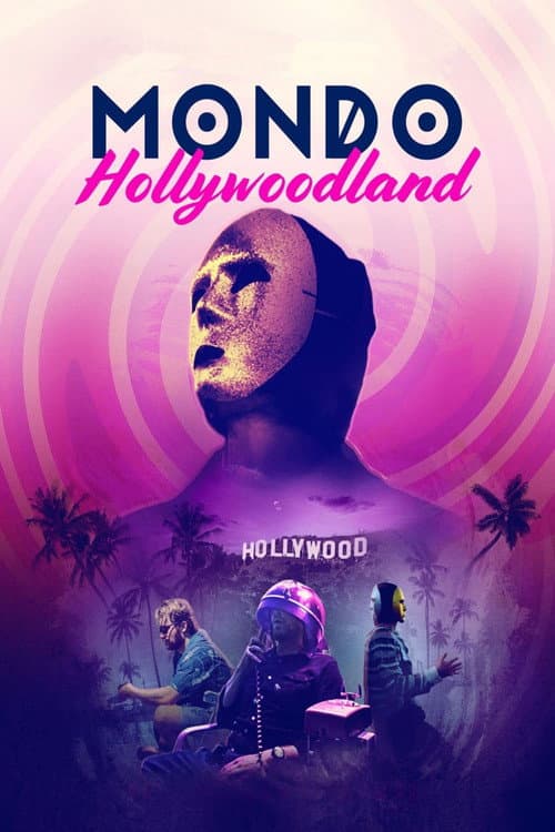 Mondo Hollywoodland (2021) poster