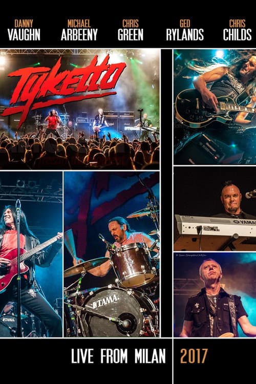 Tyketto - Live From Milan (2017) poster