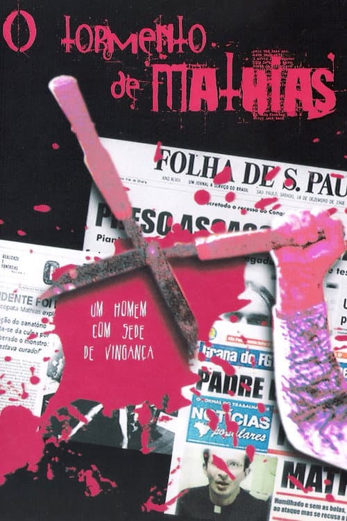 O Tormento de Mathias (2011) poster