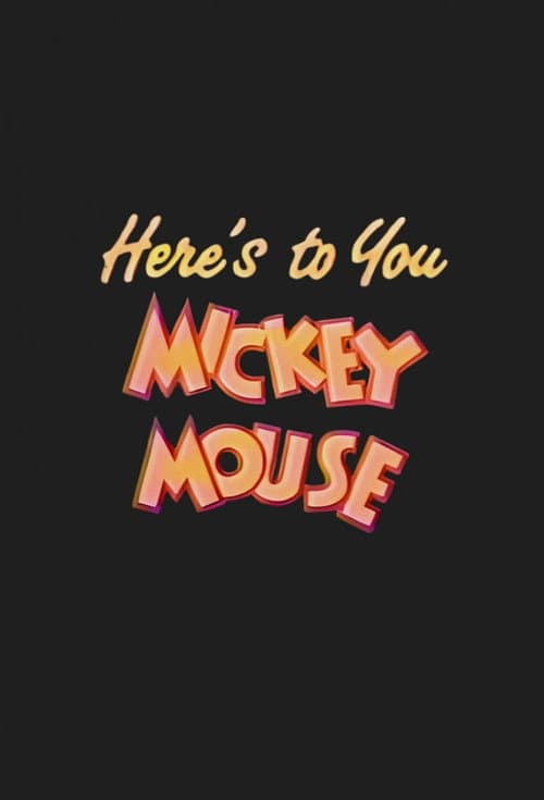 Here's to You, Mickey Mouse (1988) poster