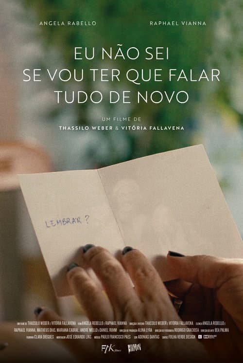 Eu Não sei Se vou Ter que Falar Tudo de Novo (2024) poster