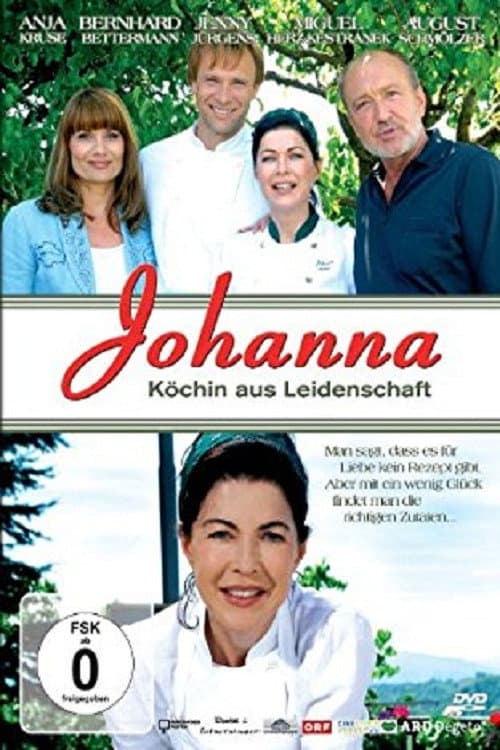 Johanna – Köchin aus Leidenschaft (2009) poster